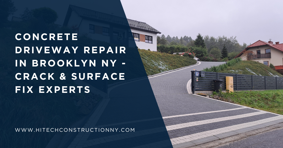 Concrete Driveway Repair in Brooklyn NY