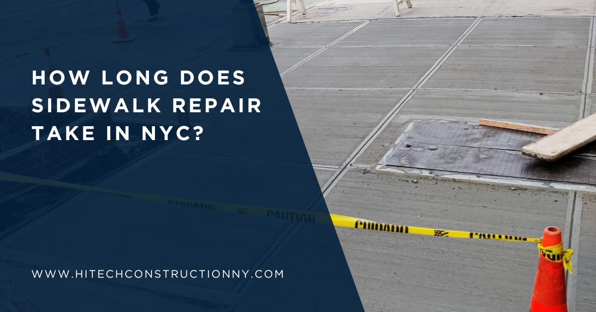 How Long Does Sidewalk Repair Take in NYC